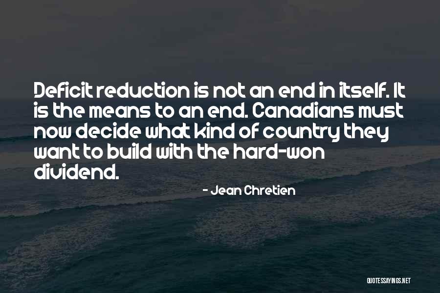 Jean Chretien Quotes 1093312 Jean Chretien Quotes 1093312