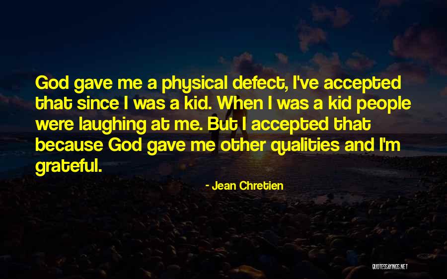 Jean Chretien Quotes 1589769 Jean Chretien Quotes 1589769