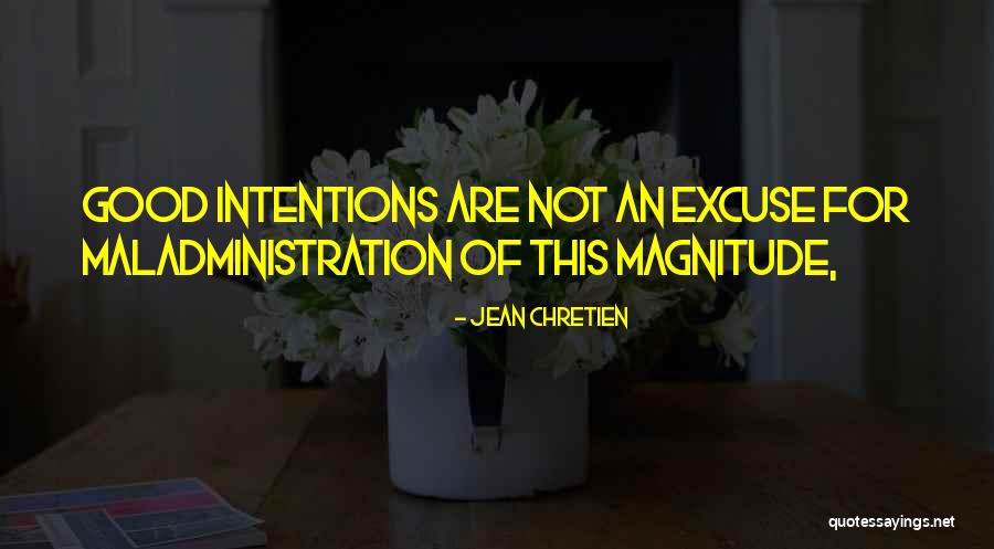 Jean Chretien Quotes 1733577 Jean Chretien Quotes 1733577