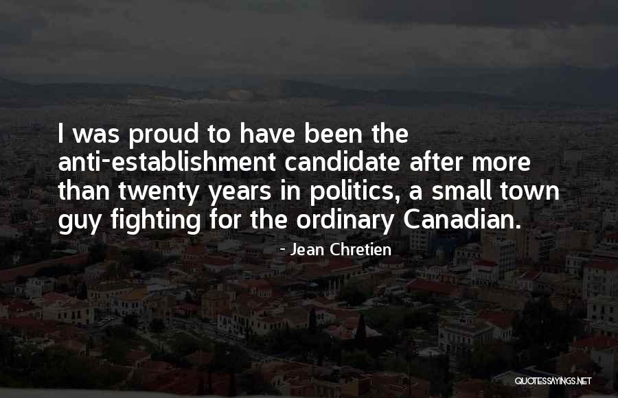 Jean Chretien Quotes 219082 Jean Chretien Quotes 219082