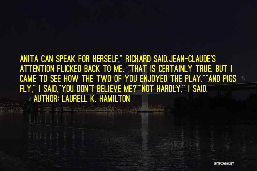 Jean Claude Anita Blake Quotes By Laurell K. Hamilton