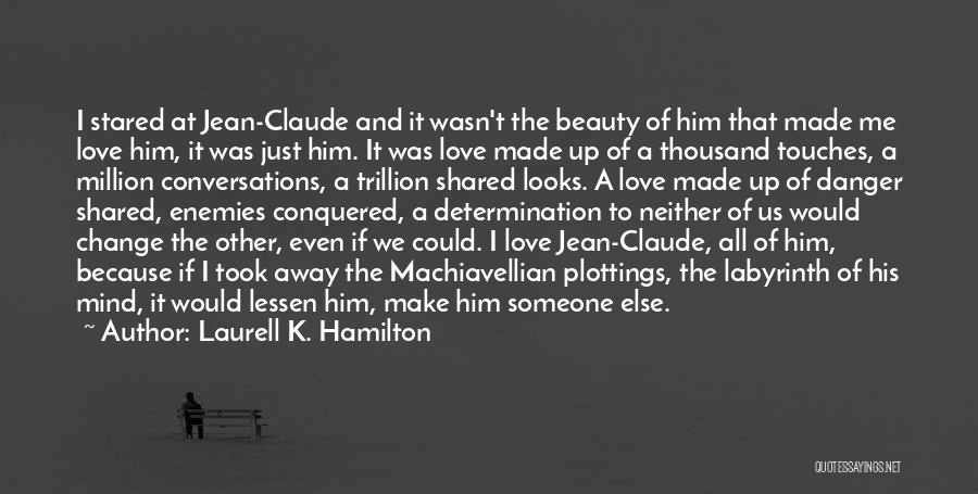 Jean Claude Anita Blake Quotes By Laurell K. Hamilton