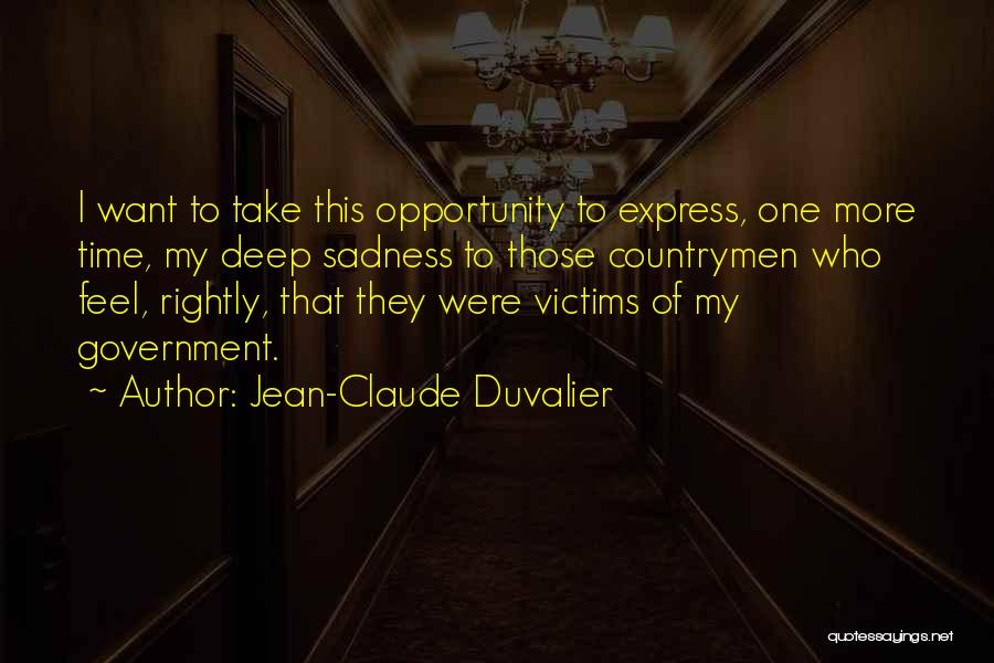 Jean-Claude Duvalier Quotes 1026433