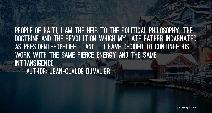 Jean-Claude Duvalier Quotes 1577194