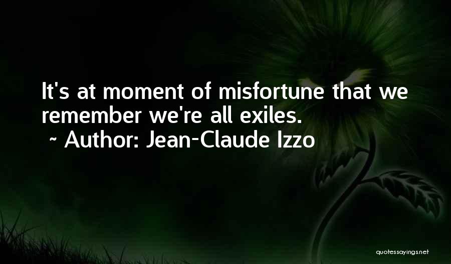 Jean-Claude Izzo Quotes 1274292