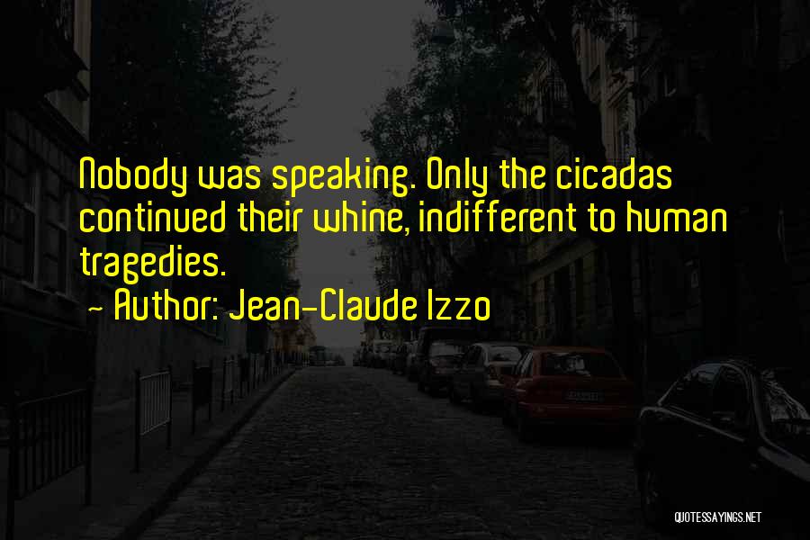 Jean-Claude Izzo Quotes 564659