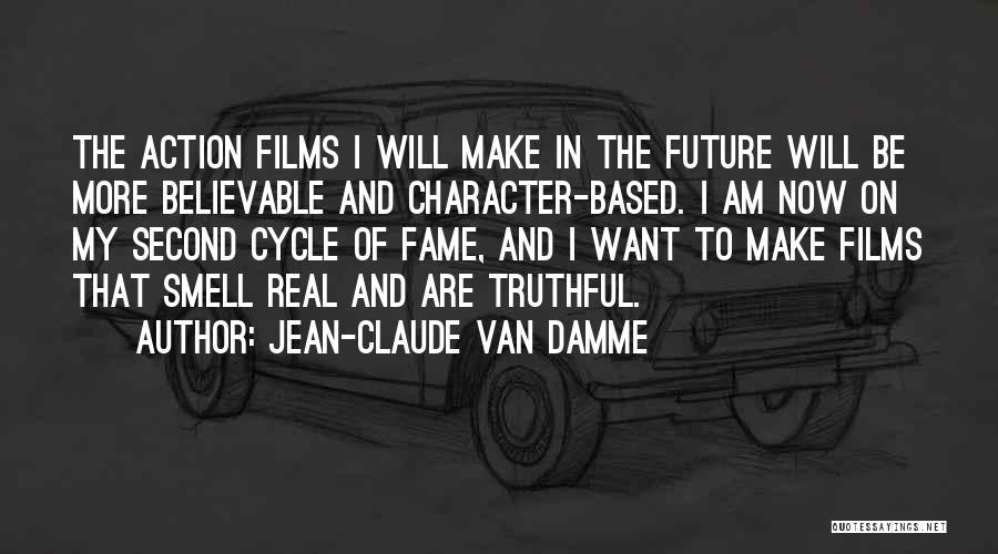 Jean-Claude Van Damme Quotes 1506042