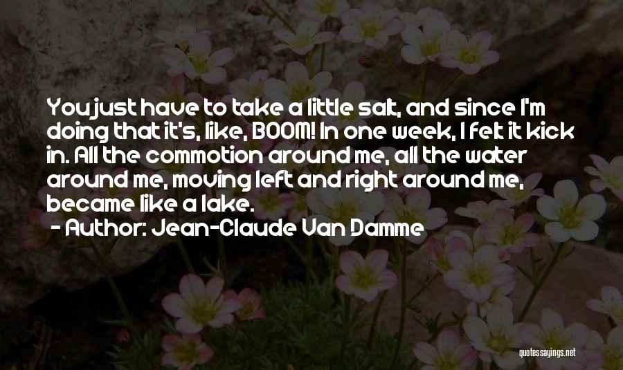 Jean-Claude Van Damme Quotes 1592202