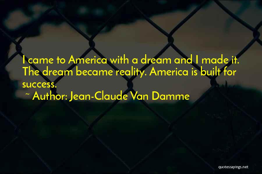 Jean-Claude Van Damme Quotes 710079