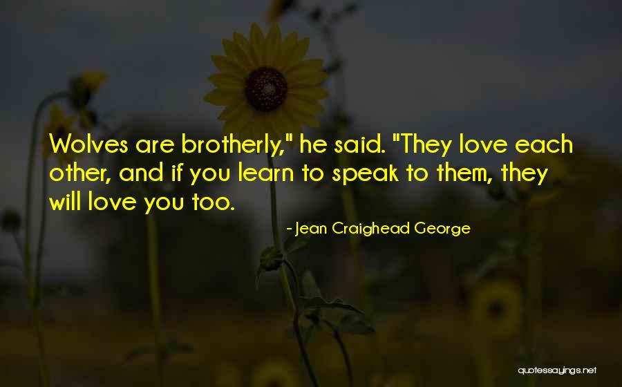 Jean Craighead George Quotes 1584232