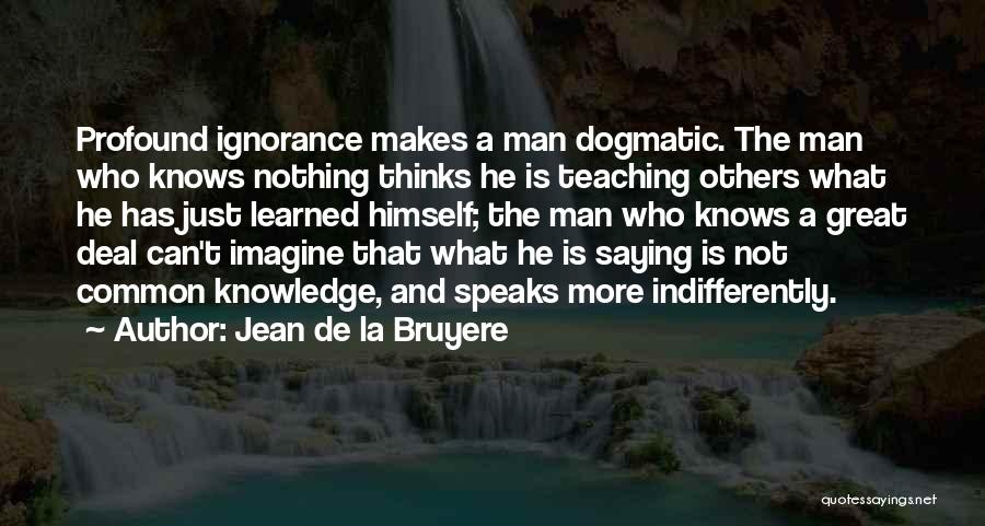 Jean De La Bruyere Quotes 1291225