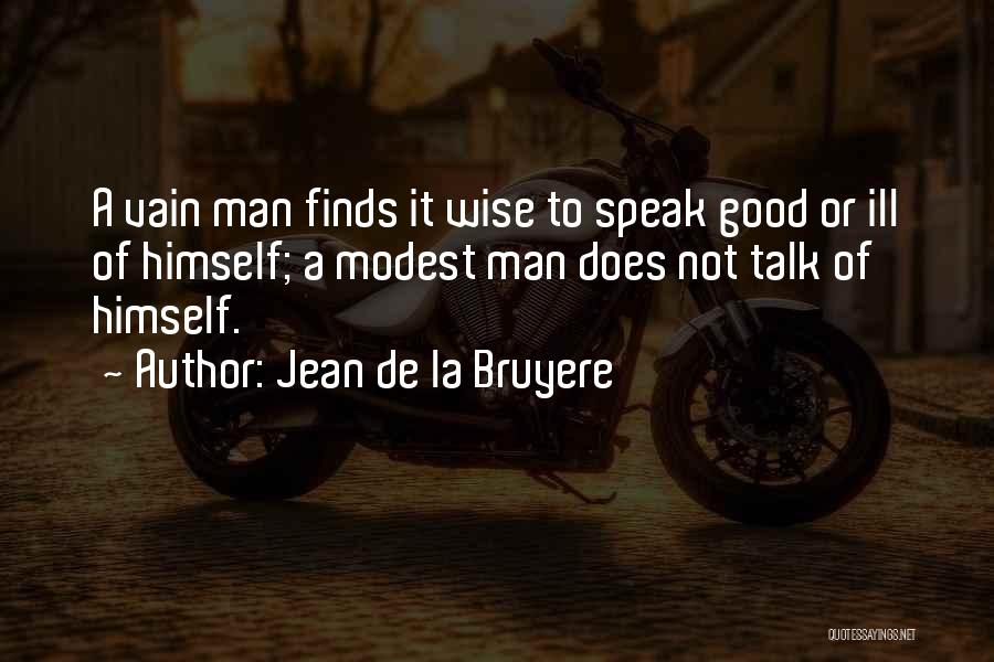 Jean De La Bruyere Quotes 1343345