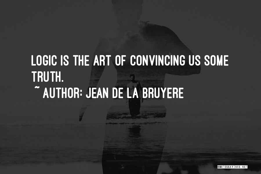 Jean De La Bruyere Quotes 1464449