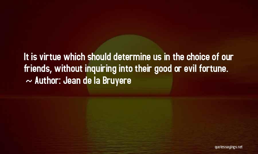 Jean De La Bruyere Quotes 1753273