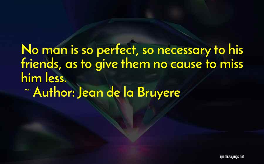 Jean De La Bruyere Quotes 190920