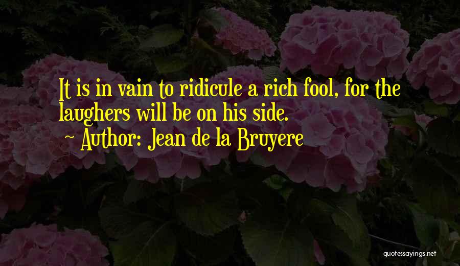 Jean De La Bruyere Quotes 2037182