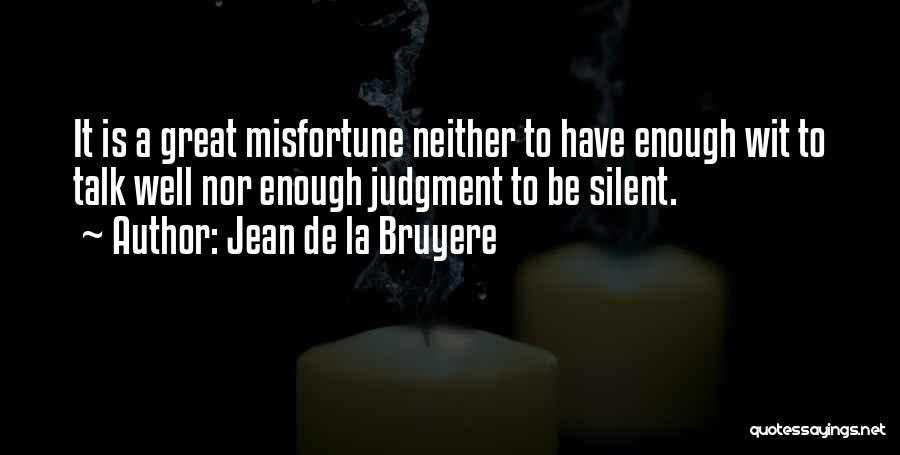 Jean De La Bruyere Quotes 548547