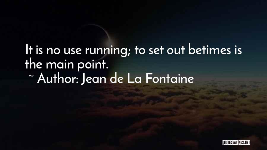 Jean De La Fontaine Quotes 1024148