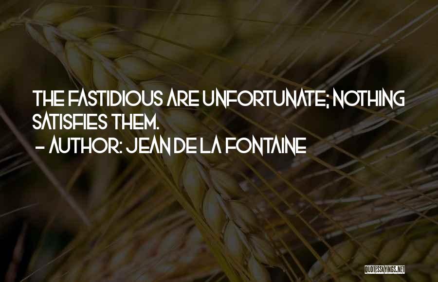 Jean De La Fontaine Quotes 1138296