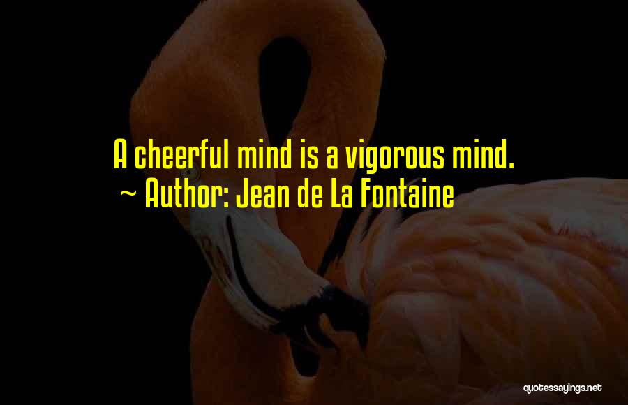 Jean De La Fontaine Quotes 1397947