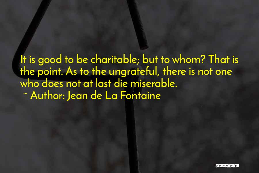 Jean De La Fontaine Quotes 1587393