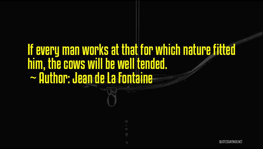 Jean De La Fontaine Quotes 1595905