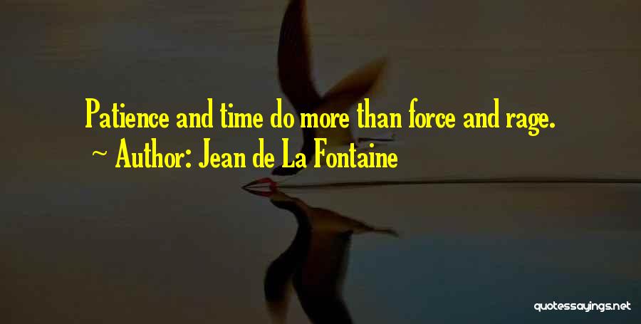 Jean De La Fontaine Quotes 1866191