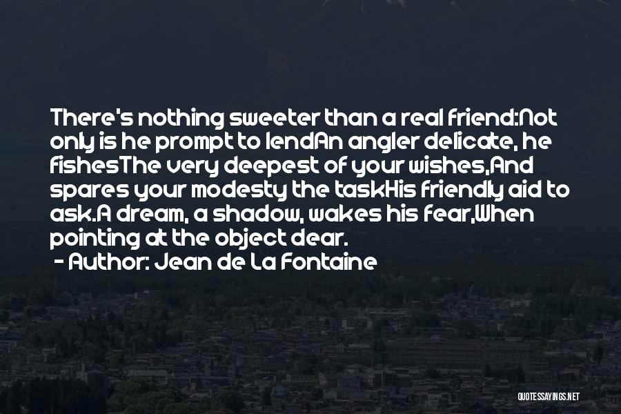 Jean De La Fontaine Quotes 1897242