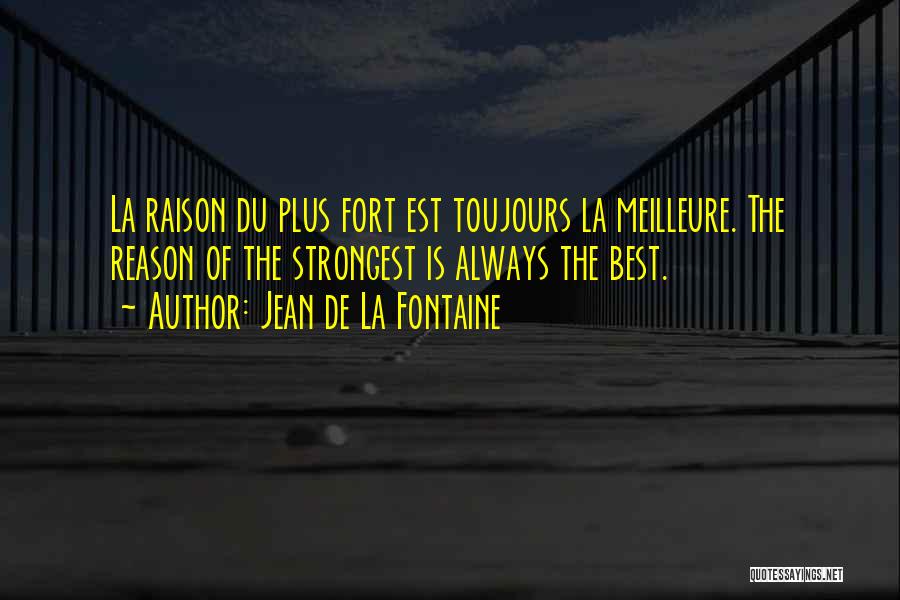 Jean De La Fontaine Quotes 1916755