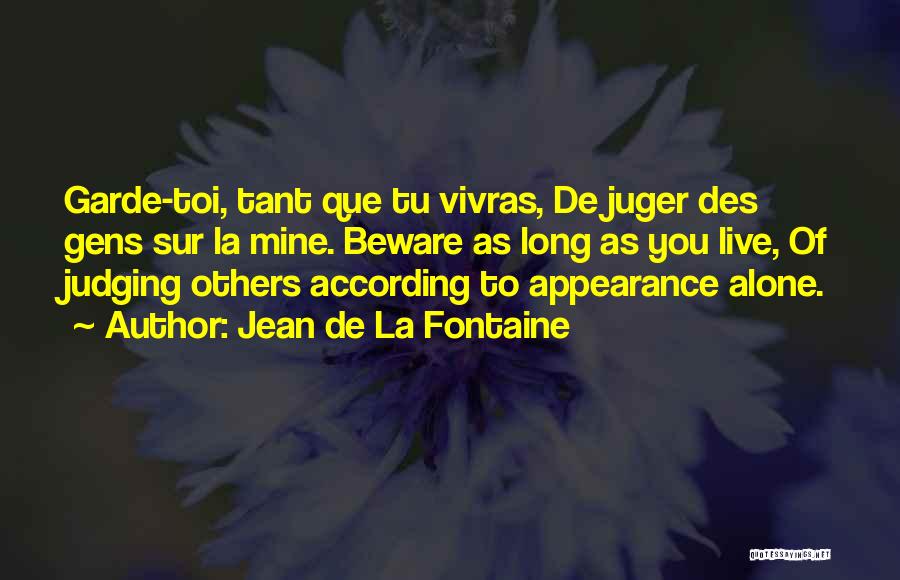 Jean De La Fontaine Quotes 2086219