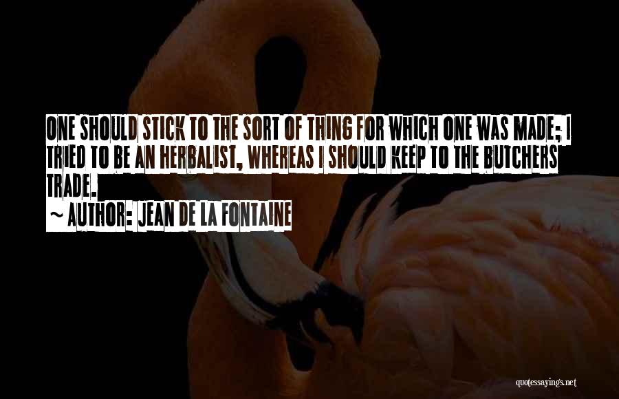 Jean De La Fontaine Quotes 2143734