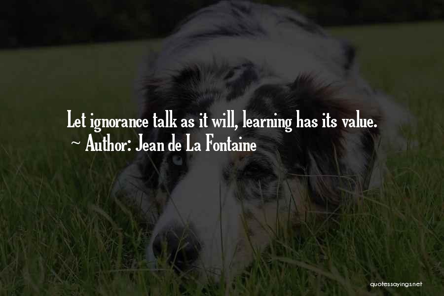 Jean De La Fontaine Quotes 224562