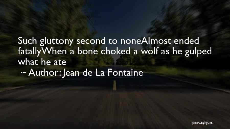 Jean De La Fontaine Quotes 373826