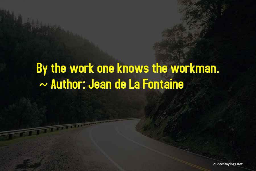 Jean De La Fontaine Quotes 701877