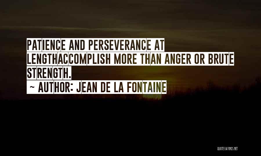 Jean De La Fontaine Quotes 707054