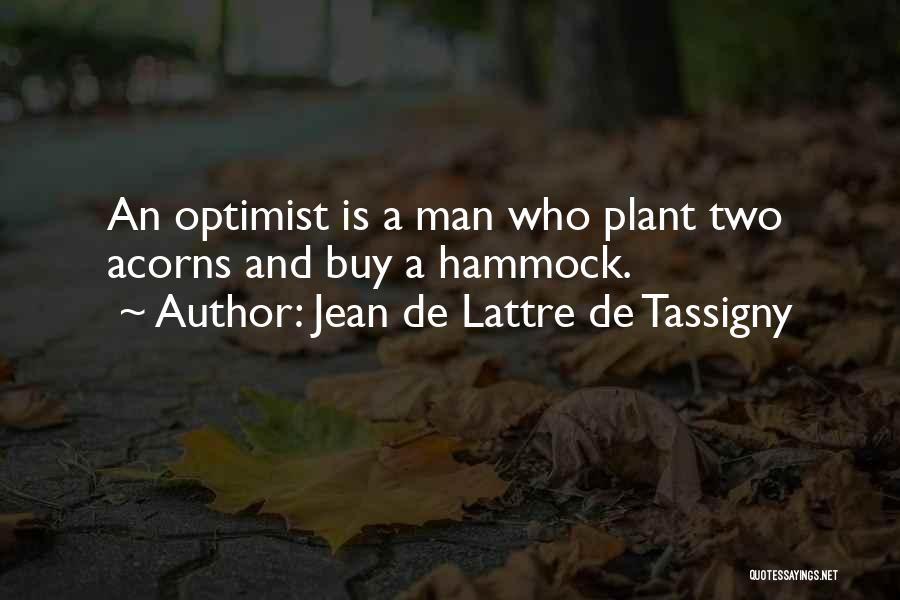 Jean De Lattre De Tassigny Quotes 455141