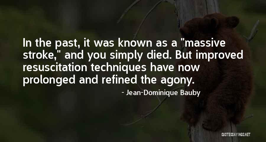 Jean-Dominique Bauby Quotes 1596886