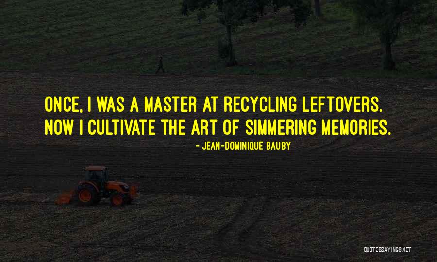 Jean-Dominique Bauby Quotes 1750445 Jean-Dominique Bauby Quotes 1750445