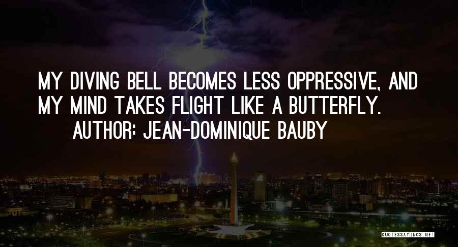 Jean-Dominique Bauby Quotes 2153804