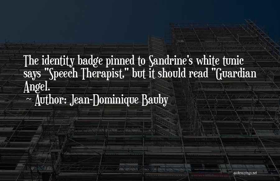 Jean-Dominique Bauby Quotes 806082