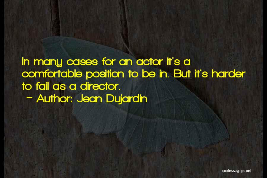 Jean Dujardin Quotes 1636390