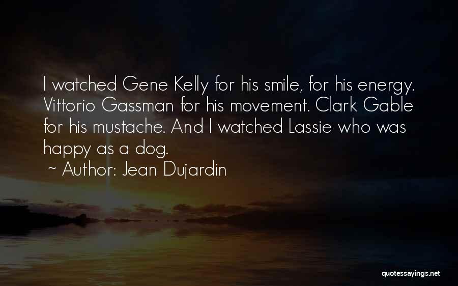 Jean Dujardin Quotes 2036501