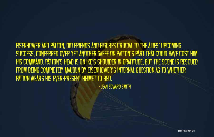 Jean Edward Smith Quotes 1472748 Jean Edward Smith Quotes 1472748