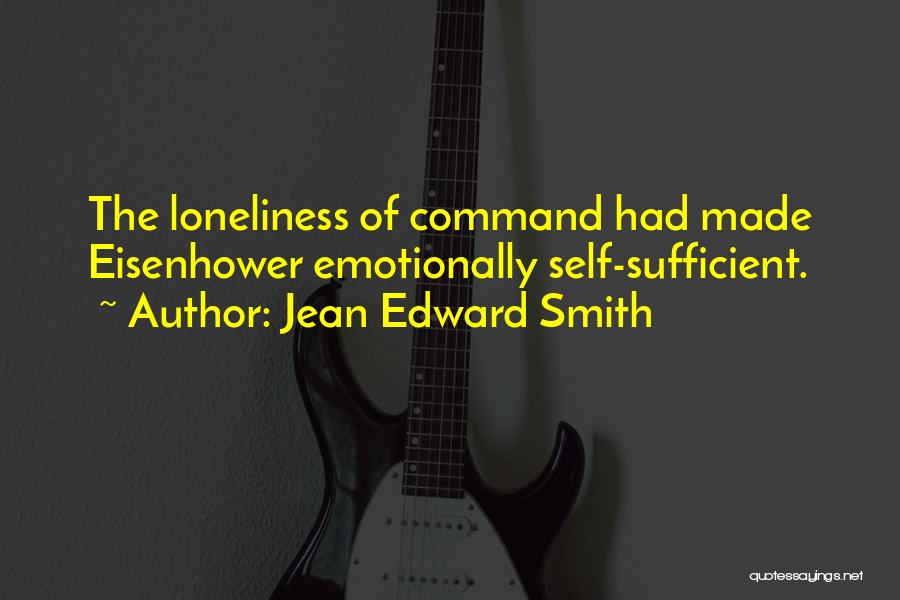 Jean Edward Smith Quotes 2137576