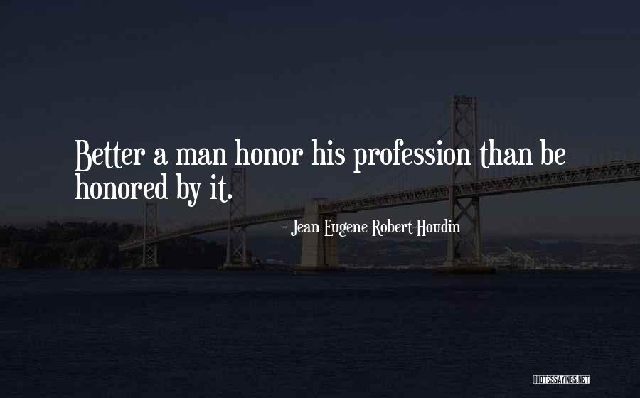 Jean Eugene Robert-Houdin Quotes 714791