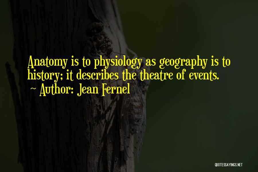 Jean Fernel Quotes 2088230