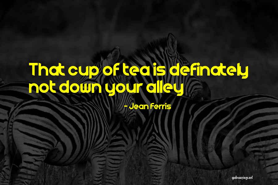 Jean Ferris Quotes 1460953 Jean Ferris Quotes 1460953