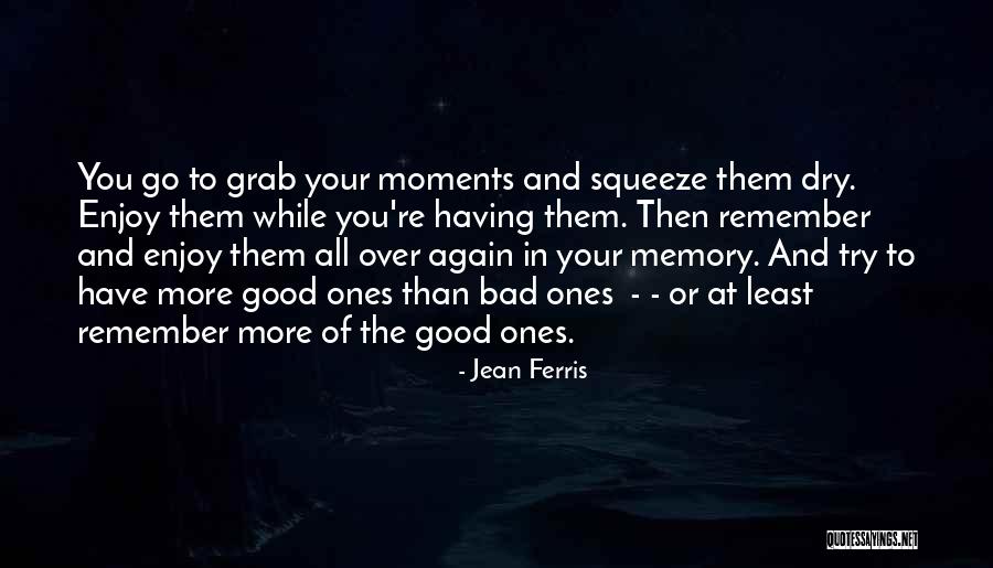 Jean Ferris Quotes 1604932