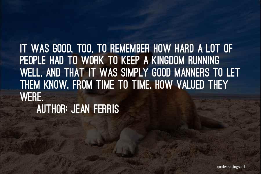 Jean Ferris Quotes 1771528