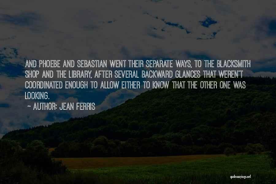 Jean Ferris Quotes 566334